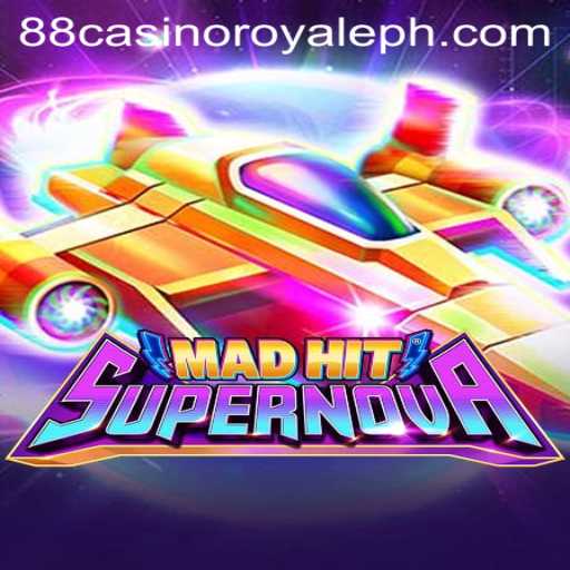 MadHitSupernova: A New Era in Casino Gaming with 88 Casino Royale
