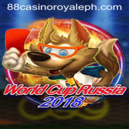Exploring WorldCupRussia2018 and 88 Casino Royale
